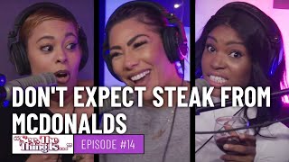 See, The Thing Is - Don't Expect Steak From McDonalds