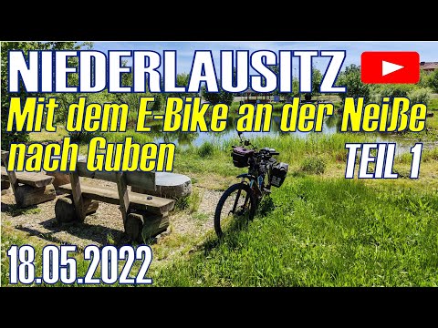EBIKETOUR - Mit dem E-Mountainbike an der Neisse entlang nach Guben und durch Guben -Teil 1