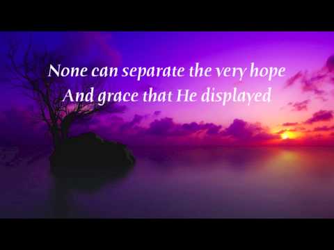 Jeremy Camp - King Jesus (with lyrics)