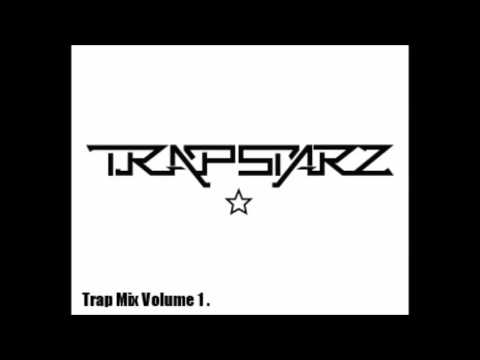 Trap Mix 2013 Vol. 1                 ☆TrapStarz Germany☆