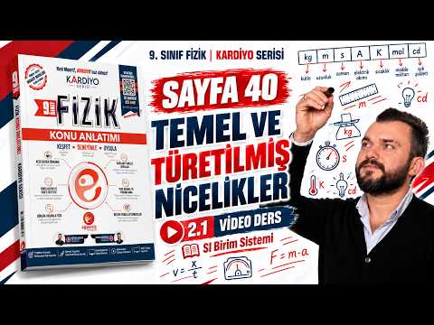 Temel ve Türetilmiş Nicelikler | SI Birim Sistemi | Sayfa 40 | 9. Sınıf Fizik | Kardiyo Serisi video kapağı