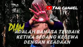 Download lagu Story WhatsApp #DIAM mp3 Download lagu Story WhatsApp #DIAM mp3