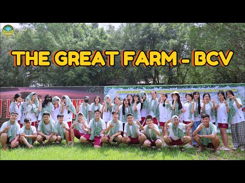 THE GREAT FARM - BCV