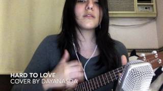 Hard To Love - One Ok Rock (Cover by DayanaSda)