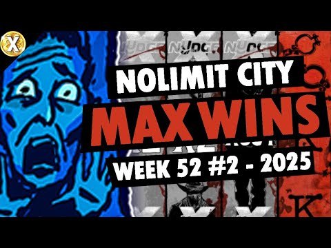 NOLIMIT CITY MAX WINS NEW SLOTS (WEEK 52 #2 - 2025)