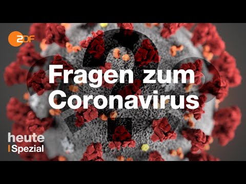 Das Coronavirus: Die dringendsten Fragen | ZDF spezial vom 17.03.2020