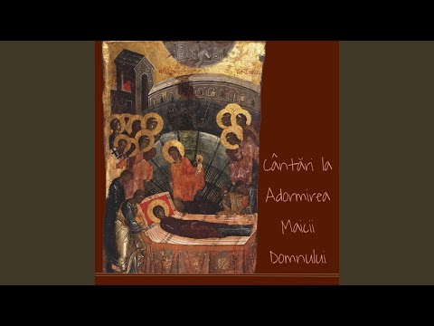 Prohodul Maicii Domnului, gl. V (starea I)