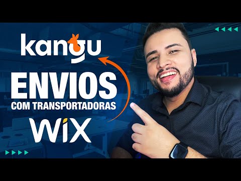 Otimize os envios da sua LOJA VIRTUAL WIX com TRANSPORTADORAS Integração com Kangu Envios