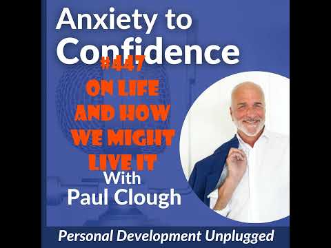 #447 On Life and How We Might Live It