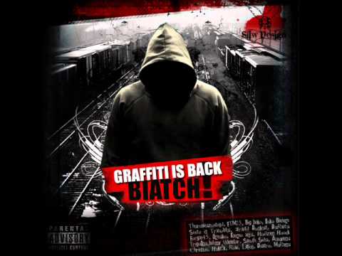 Graffiti ist das Tor...feat.  Hudzon Haack