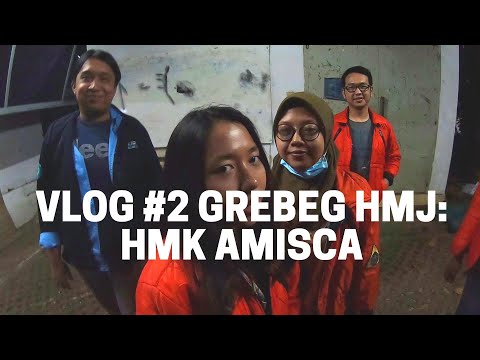 VLOG #2 GREBEG HMJ - HMK AMISCA