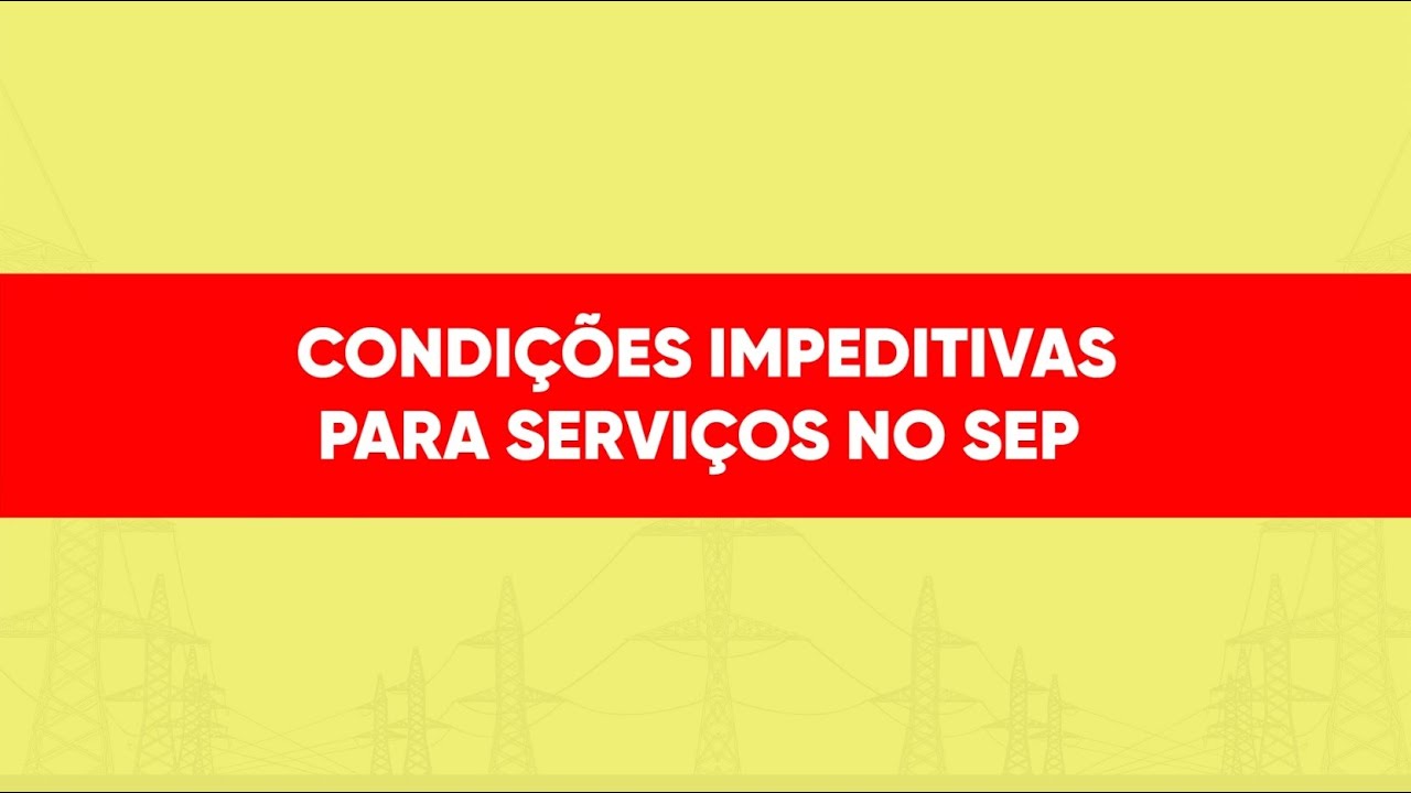 Condições Impeditivas no SEP - Top Elétrica Cursos
