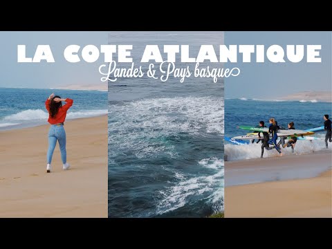 THE ATLANTIC COAST (LANDES & BASQUE COUNTRY) | ON THE ROAD *ep.1*