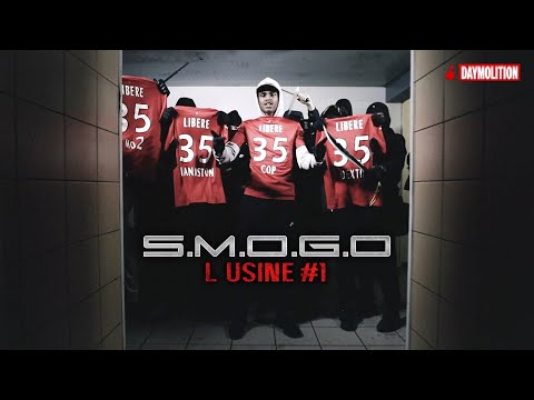 S.M.O.G.O - L'usine #1 I Daymolition