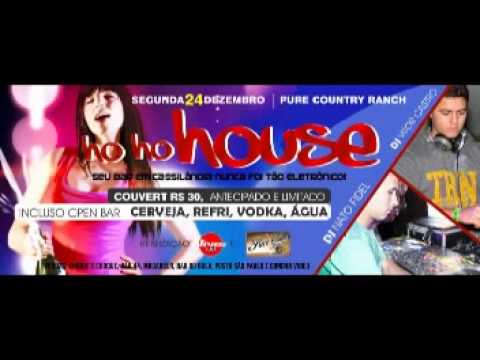 Ho Ho House 24 Dez em Cassilandia.Mais uma da live.