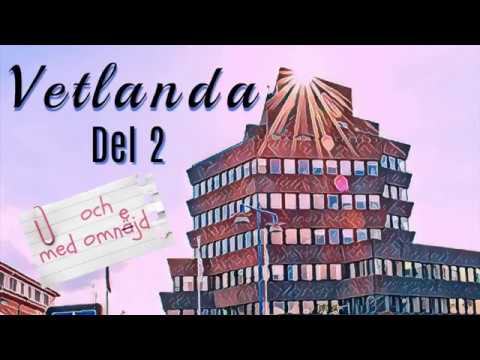 Vetlanda del 2