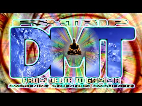 WARNING EXTREMELY POWERFUL DMT PsyTrip ⧊ All Frequencies from Delta to Gamma ⧊ Kundalini Awakening