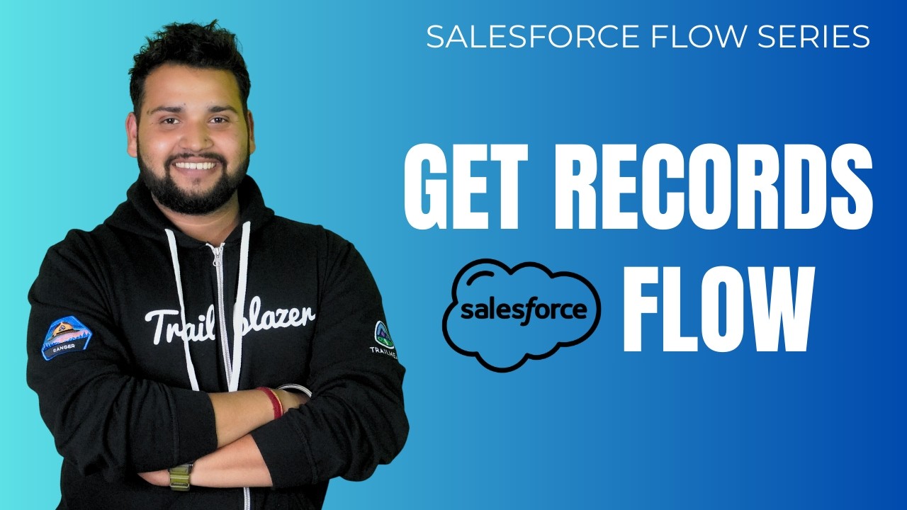 Get Records Element in Salesforce | How to fetch data in Salesforce Flow