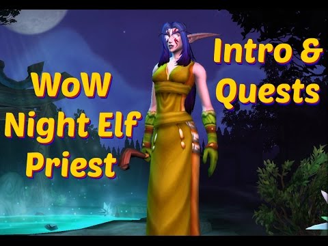 WoW Night Elf Priest Intro & Quests