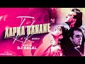Tumhein Apna Banane Ki Kasam Chillout Remix Kumar Sanu 90s Hit Songs DJ Dalal London Sadak