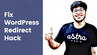 WordPress Redirection Hack | WP Website Redirecting to Spam or Ads | Here