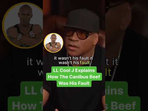 LL Cool J Explains How The Canibus Beef Was His Fault