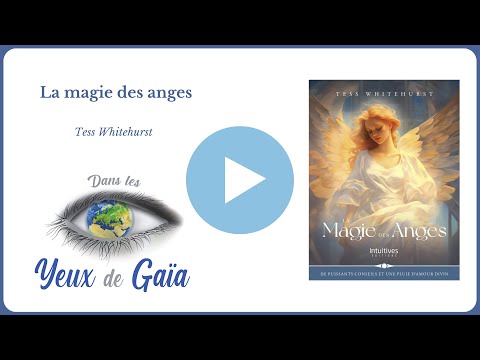 La magie des anges - Tess Whitehurst