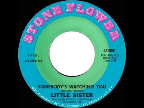 1971 HITS ARCHIVE: Somebody’s Watching You - Little Sister (mono 45)
