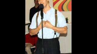 Stephen Mosher Sings a Medly of You Belong To Me and If Love Were All