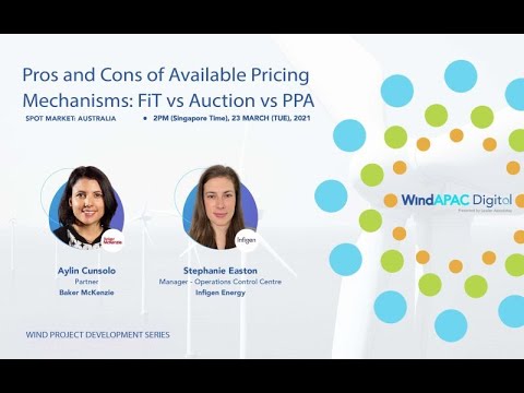 WindAPAC Digital: Pros and Cons of Available Pricing Mechanisms: FiT vs Auction vs PPA