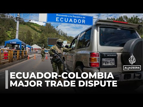 Ecuador-Colombia dispute: Retaliatory levies in row over drug trafficking