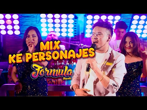 Fórmula Orquesta - Mix Ke Personajes / Pobre Corazón / Un Finde / CUMBIA 2023
