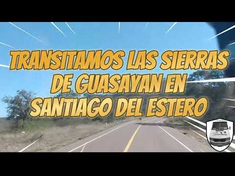 TRANSITAMOS LAS SIERRAS DE GUASAYAN.