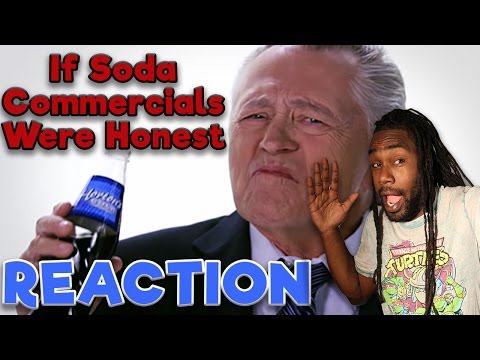 If Soda Commercials Were Honest REACTION