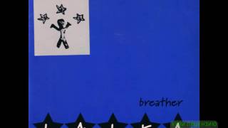 Laika - Breather (Edit)