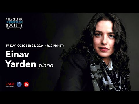 Einav Yarden, piano — LIVE
