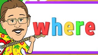 I Love Learning Sight Words | Where | Jack Hartmann Sight Words
