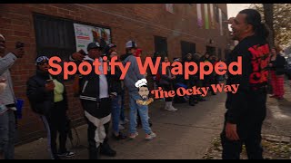 Spotify Wrapped | The Ocky Way