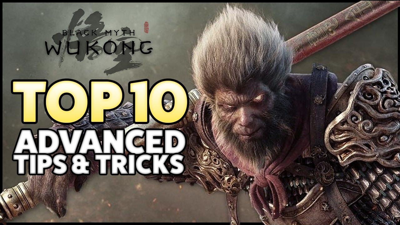 Black Myth Wukong - Top 10 Pro Tips & Tricks