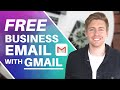 How To Create A Business Email Complete Setup With Gmail For Free