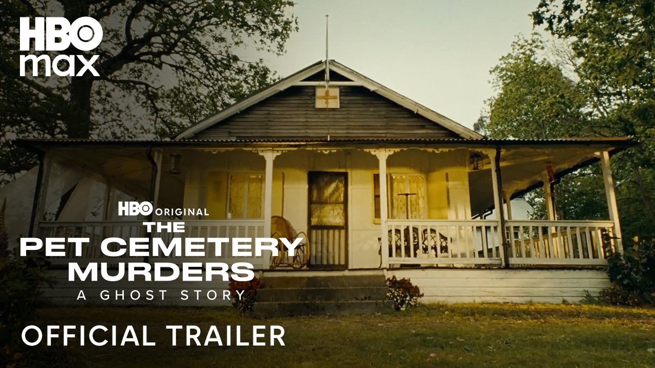 Pet Cemetery Murders | Official Trailer | HBO Max