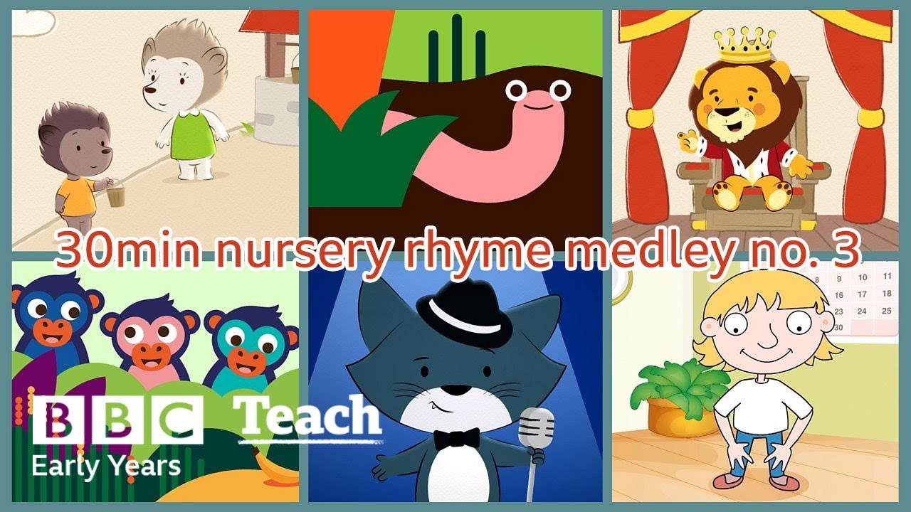Thirty minute medley of nursery rhymes - No 3 | Early years - nursery rhymes | BBC Teach