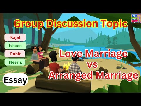 Love marriage vs Arrange marriage Group discussion | Debate points | Essay #groupdiscussion