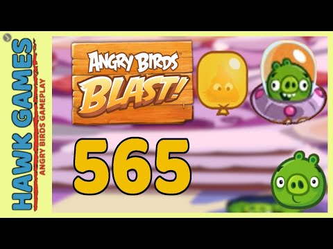 Angry Birds Blast Level 565 - 3 Stars Walkthrough, No Boosters