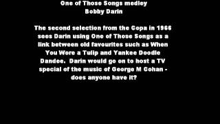 Bobby darin: One of those Songs