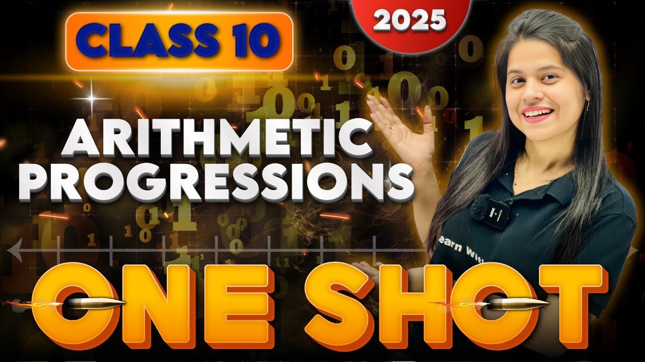 Arithmetic Progressions | Chapter 5 | Complete Chapter In One Shot | 2025-2026