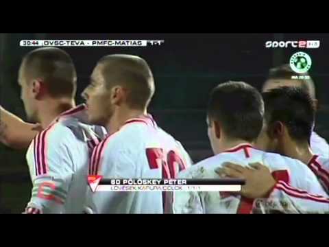 19. forduló DVSC TEVA-PMFC MATIAS 4-1 Pölöskey Péter gólja