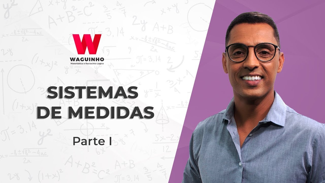 Sistemas de Medidas | Descomplicando RLM com Waguinho.