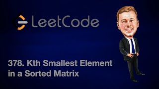 Download the video "Leetcode 378. Kth Smallest Element in a Sorted Matrix [Java]"
