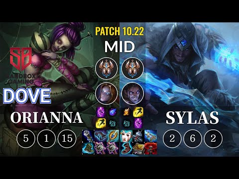 SB Dove Orianna vs Sylas Mid - KR Patch 10.22